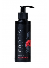 Массажное масло Erotist GRAPEFRUIT с ароматом грейпфрута - 150 мл. - Erotist Lubricants - купить с доставкой в Прокопьевске