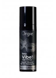 Гель для массажа ORGIE Sexy Vibe High Voltage с эффектом вибрации - 15 мл. - ORGIE - купить с доставкой в Прокопьевске