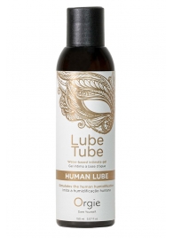 Интимный гель на водной основе Lube Tube Human Lube - 150 мл. - ORGIE - купить с доставкой в Прокопьевске