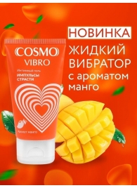 Возбуждающий интимный гель Cosmo Vibro с ароматом манго - 50 гр. - Биоритм - купить с доставкой в Прокопьевске